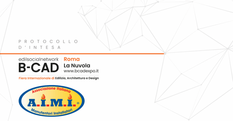 AIMI e B-CAD 2026: firmato protocollo d’intesa per promuovere innovazione, formazione e professionalità nel settore impiantistico