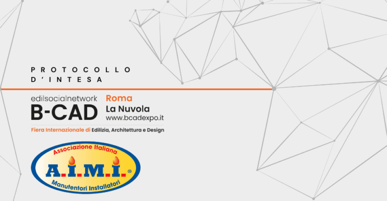 AIMI e B-CAD 2026: firmato protocollo d’intesa per promuovere innovazione, formazione e professionalità nel settore impiantistico