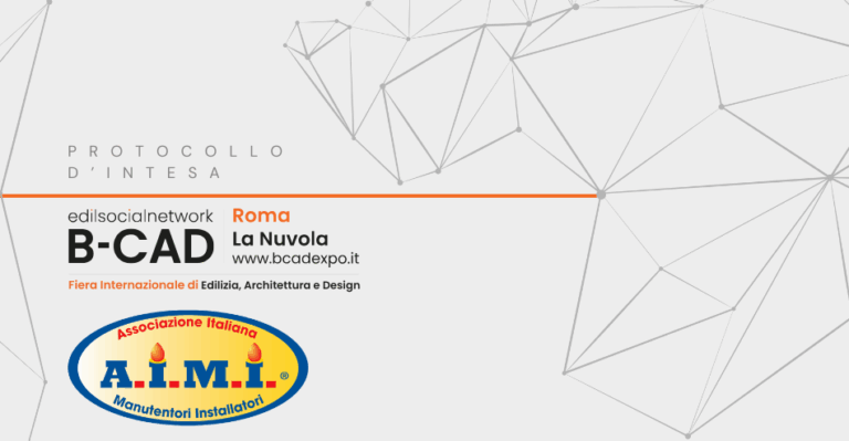 AIMI e B-CAD 2026: firmato protocollo d’intesa per promuovere innovazione, formazione e professionalità nel settore impiantistico