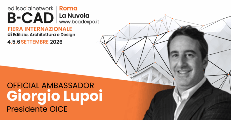 OICE a B-CAD 2026: innovazione e internazionalizzazione per le società di ingegneria e architettura