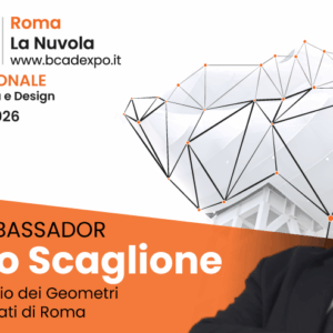 B-CAD 2026: il Collegio Geometri Roma Official Ambassador