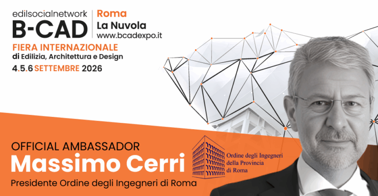 L’ingegneria protagonista a B-CAD 2026: l’Ordine di Roma tra gli Ambassador ufficiali