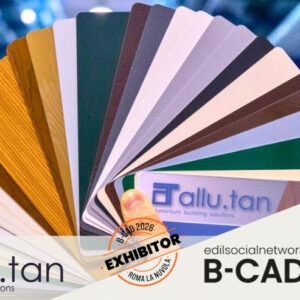 Allu.tan protagonista a B-CAD 2026: l’alluminio come alleato di innovazione, funzionalità e progettazione su misura