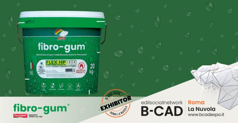 Fibrogum Flex HP di Liquiplast a B-CAD 2026: impermeabilizzazione senza compromessi, zero demolizioni, massima affidabilità