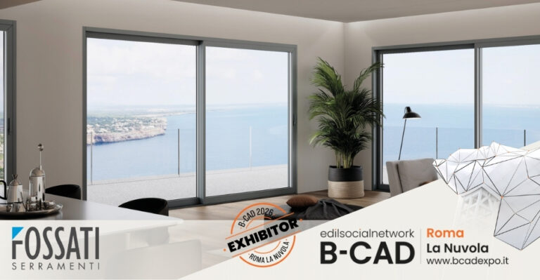 Fossati Serramenti protagonista a B-CAD 2026: oltre un secolo di eccellenza italiana tra innovazione e design