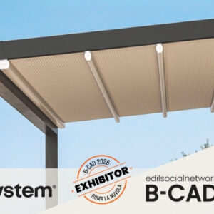 Pergosystem protagonista a B-CAD 2026: soluzioni per la protezione solare tra innovazione, design e sinergie globali