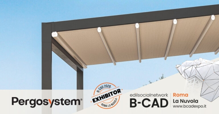 Pergosystem protagonista a B-CAD 2026: soluzioni per la protezione solare tra innovazione, design e sinergie globali