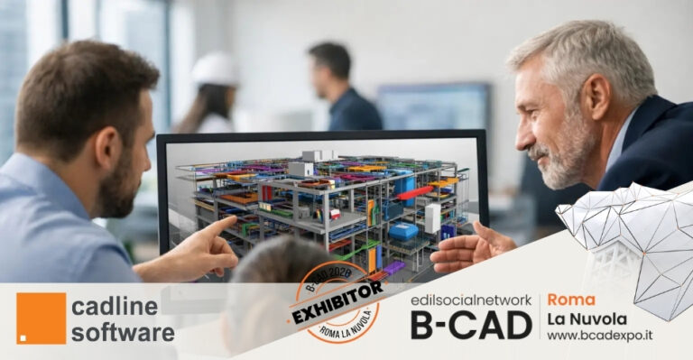 Cadline Software presenta a B-CAD Expo 2026 soluzioni digitali per la progettazione BIM e l’architettura