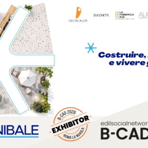 D’Annibale porta a B-CAD Expo 2026 materiali, design e i migliori brand per l’edilizia e l’interior