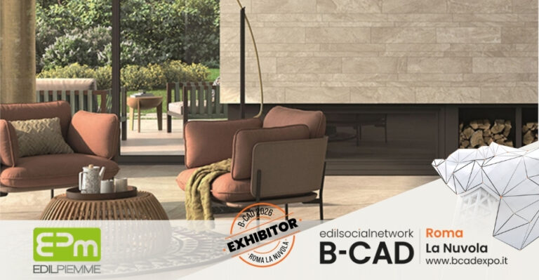 EdilPiemme protagonista a B-CAD 2026: esperienza, innovazione e design per l’edilizia contemporanea