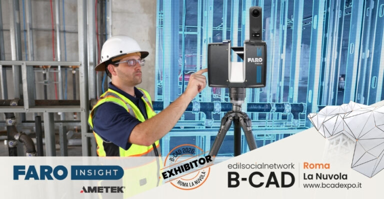 Faro presenta a B-CAD Expo 2026 soluzioni integrate per la scansione laser 3D e la digitalizzazione del costruito