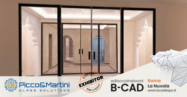 Picco & Martini presenta a B-CAD Expo 2026 soluzioni in vetro ad alte prestazioni tra sicurezza e design