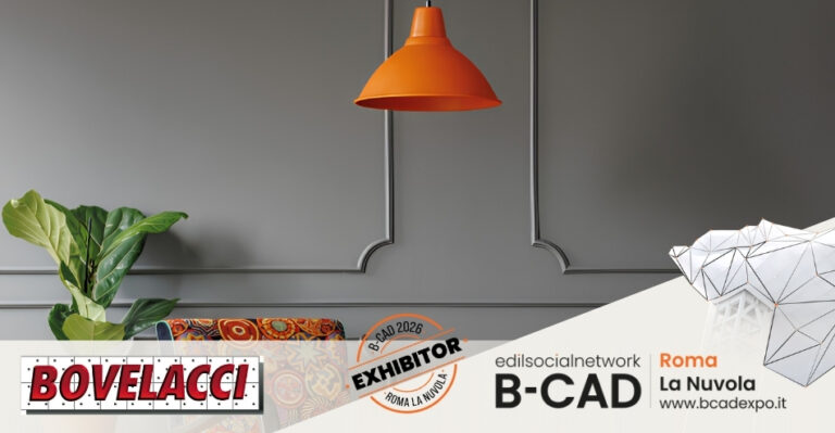 Bovelacci presenta a B-CAD Expo 2026 le sue soluzioni decorative per l’architettura d’interni e d’esterni