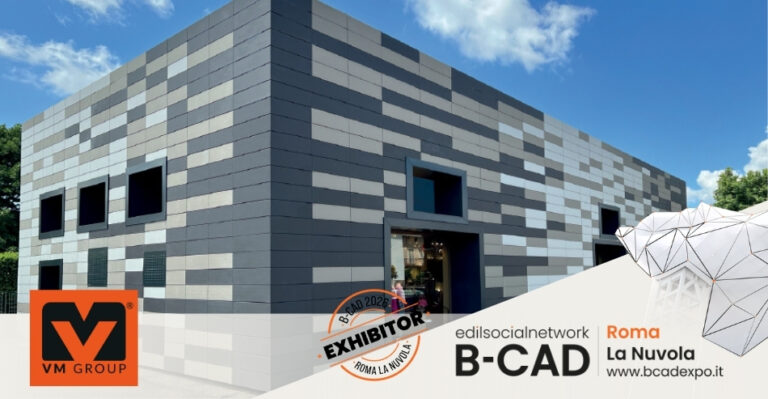 VM Group presenta a B-CAD Expo 2026 l’ingegneria dell’involucro edilizio per facciate ventilate ad alte prestazioni